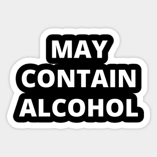 May Contain Alcohol Sticker